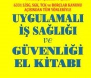 İş Sağlığı Ve Güvenliği Danışmanlığı